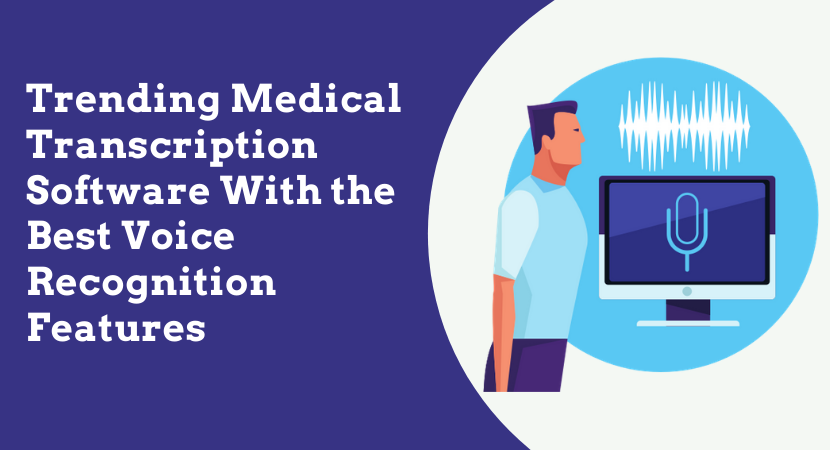 medical transcription software